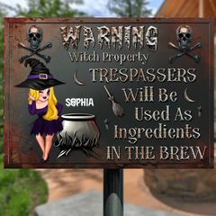 Warning Trespassers Will Be Used As Ingredients - Personalized Witch Rectangle Metal Sign